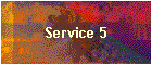 Service 5